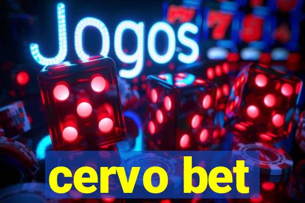 cervo bet